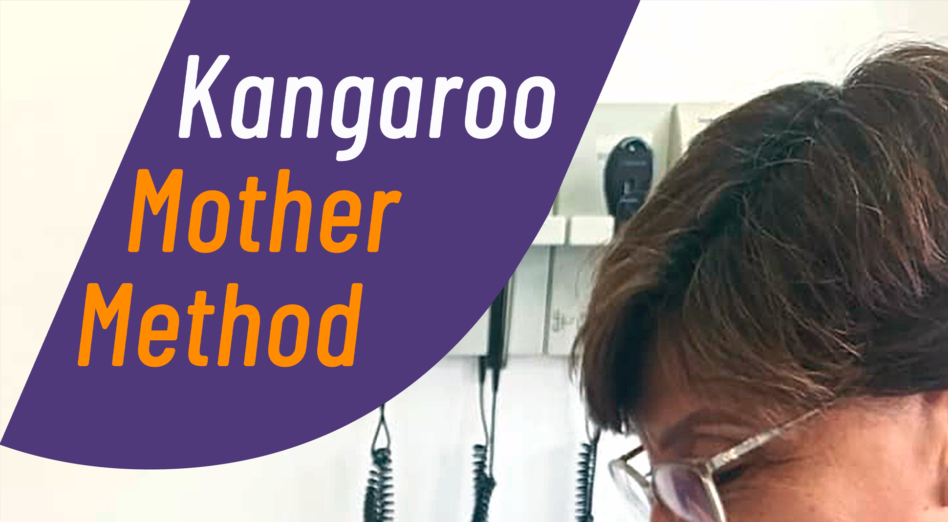 Kangaroo Mother Method