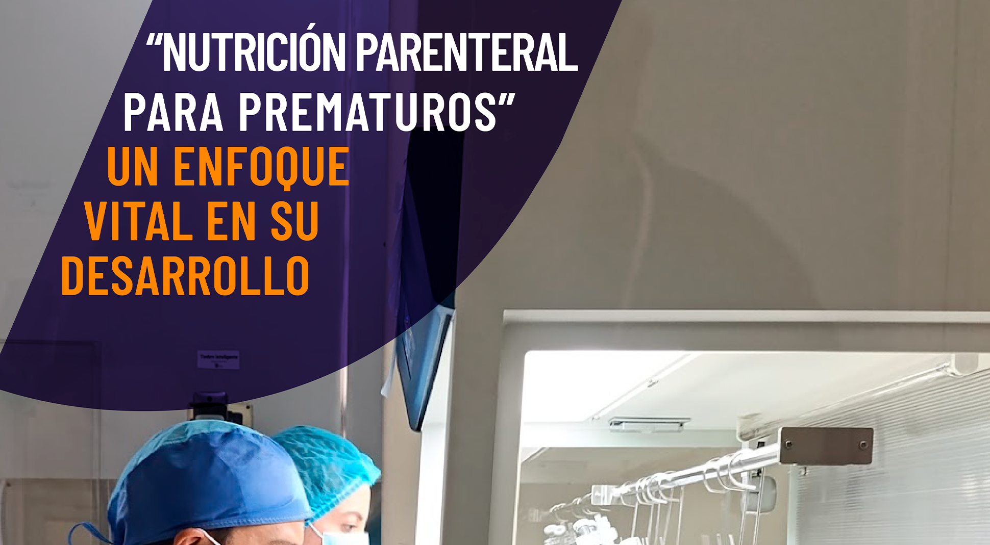 Nutrición Parenteral en Neonatos